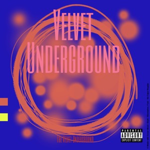 Underground The Velvet Underground Cover Mixer 20220922 163324