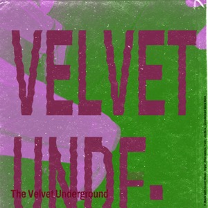 Underground The Velvet Underground Cover Mixer 20220922 163710